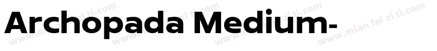 Archopada Medium字体转换